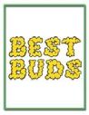 BEST BUDS